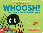 Book cover for Whoosh! Walter's Wonderful Web