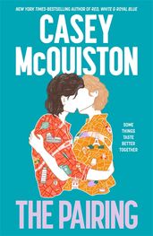 Red, White & Royal Blue by Casey McQuiston - Pan Macmillan