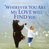 Book cover for Wherever You Are My Love Will Find You