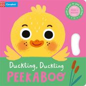 Book cover for Duckling, Duckling, PEEKABOO