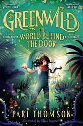 Book cover for Greenwild: The World Behind the Door