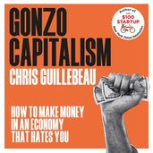 Book cover for Gonzo Capitalism