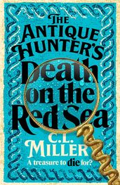 Book cover for The Antique Hunter's: Death on the Red Sea