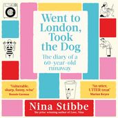 Book cover for Went to London, Took the Dog