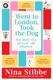 Book cover for Went to London, Took the Dog: A Diary