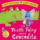 Book cover for The Tooth Fairy and the Crocodile