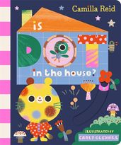 Book cover for Is Dot in the House?