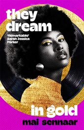 Book cover for They Dream In Gold