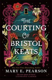 Book cover for The Courting of Bristol Keats