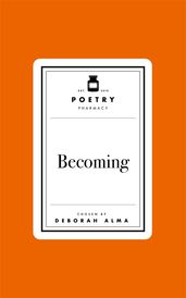 Book cover for Poetry Pharmacy: Becoming