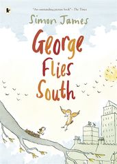Book cover for George Flies South