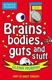 Book cover for Science: Sorted! Brains, Bodies, Guts and Stuff