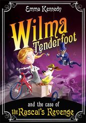 Book cover for Wilma Tenderfoot and the Case of the Rascal's Revenge
