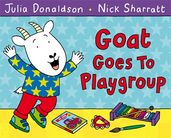 Book cover for Goat Goes to Playgroup