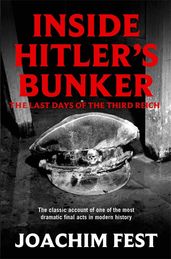 Book cover for Inside Hitler's Bunker