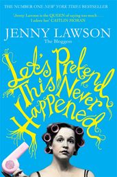 Book cover for Let's Pretend This Never Happened 