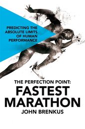 Book cover for The Perfection Point: Fastest Marathon