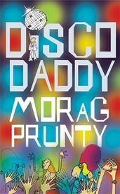 Book cover for Disco Daddy