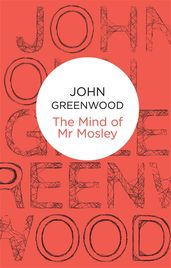 Book cover for The Mind of Mr Mosley