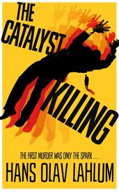 Book cover for Catalyst Killing