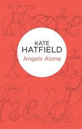 Book cover for Angels Alone