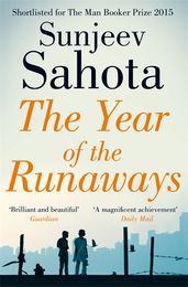 Book cover for The Year of the Runaways, shortlisted 2015