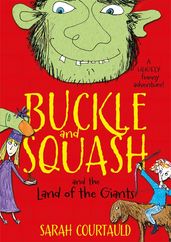 Book cover for Buckle and Squash and the Land of the Giants