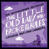 Book cover for The Little Old Lady Who Broke All the Rules