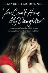 Book cover for You Can't Have My Daughter