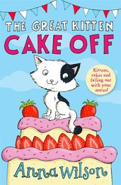 Book cover for The Great Kitten Cake Off