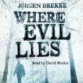 Book cover for Where Evil Lies