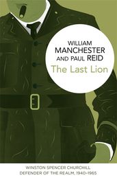 Book cover for Last Lion: Winston Spencer Churchill