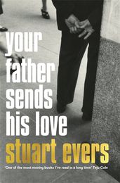 Book cover for Your Father Sends His Love