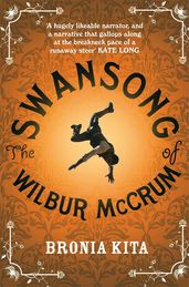 Book cover for The Swansong of Wilbur McCrum