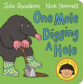 Book cover for One Mole Digging A Hole