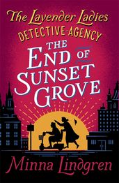 Book cover for End of Sunset Grove