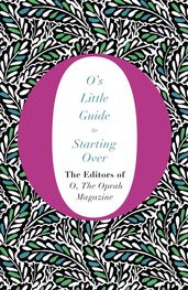 Book cover for O's Little Guide to Starting Over