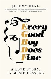 best biography in the world Book cover for Every Good Boy Does Fine