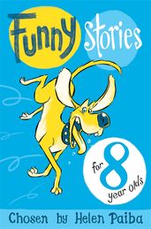 Book cover for Funny Stories For 8 Year Olds