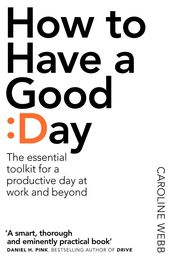 Book cover for How To Have A Good Day