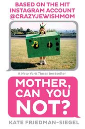 Book cover for Mother, Can You Not?