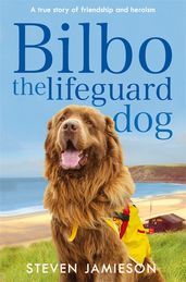 Book cover for Bilbo the Lifeguard Dog