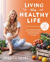 Book cover for Living the Healthy Life