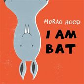 Book cover for I Am Bat