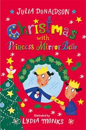 Book cover for Christmas With Princess Mirror-Belle