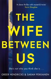 Book cover for The Wife Between Us