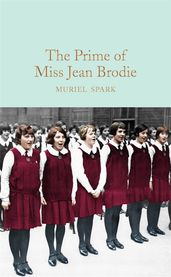 The Prime of Miss Jean Brodie by Muriel Spark Pan Macmillan