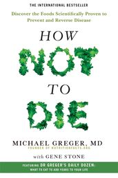 Book cover for How Not To Die