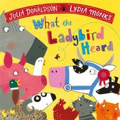 Book cover for What the Ladybird Heard