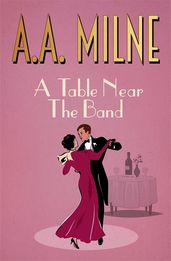 Book cover for A Table Near the Band